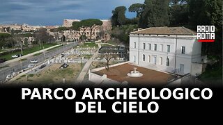 Apre a Roma il Parco Archeologico del Celio