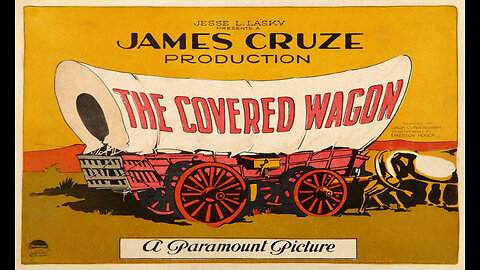 The Covered Wagon (Silent Film Great Quality) 1923
