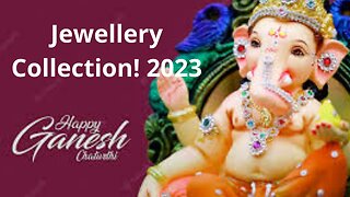 Jewellery Collection! 2023