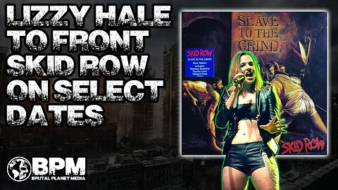 Halestorm's Lizzy Hale to Front Skid Row