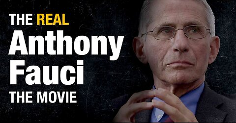 The Real Anthony Fauci (2022) - Documentary