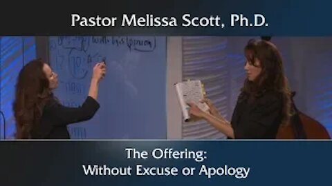 The Offering: Without Excuse or Apology