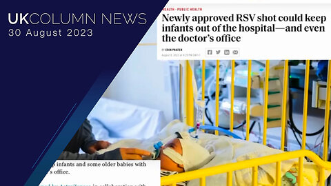 RSV Explained By Paediatrician Dr Ros Jones - UK Column News