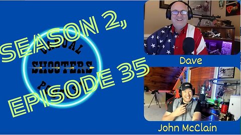 Season 2, Episode 35: John McClain - USPSA GM