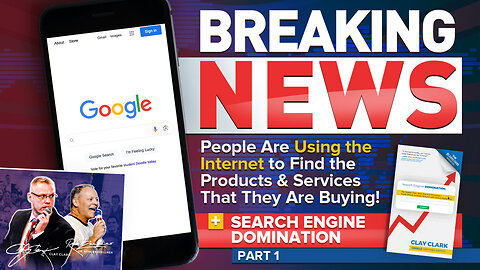BREAKING NEWS!!! People Are Using the Internet to Find the Products & Services That They Are Buying + Search Engine Domination (Part 1) + Tebow Joins Clay Clark's June 27-28 Business Workshop (13 Tickets Remain)
