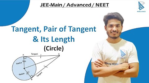 Tangent, Pair of Tangent & Its Length [Circle] | Examples | Quick Revision Series | RESILLIENCE