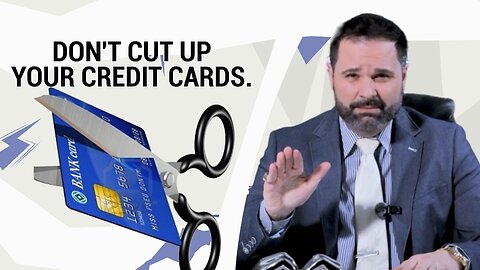 Don't Cut Up Your Credit Card: Smart Tips for Managing Credit