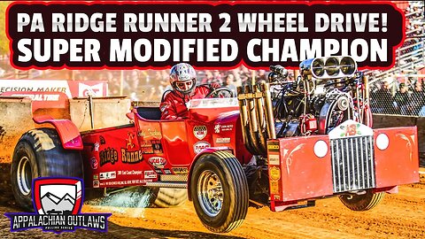PA Ridge Runner Two-Wheel Drive Pulling Truck wins the 2023 Super Modified Championship!