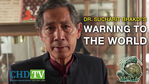 Dr. Sucharit Bhakdi's Warning to the World - May 11, 2023