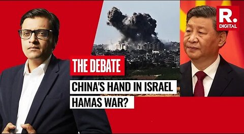 China is playing a proxy in Israel and Hamas war, Arnab Goswami Explains