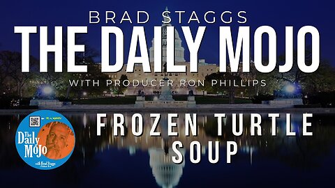 Frozen Turtle Soup - The Daily Mojo 083123
