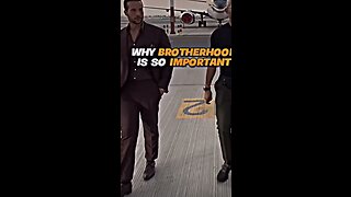 Why brother hood is important