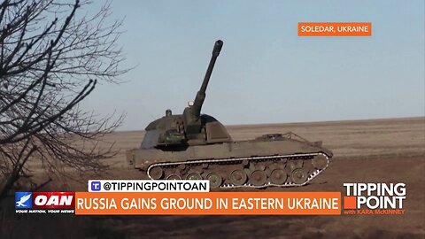 Tipping Point - Russia Gains Ground in Eastern Ukraine