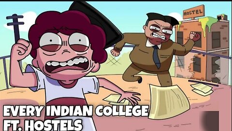 Every Indian College | Ft. Indian Hostels & Students