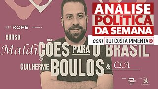 O caso Boulos-IREE - Análise Política da Semana, com Rui Costa Pimenta - 13/11/21
