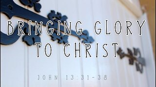 John 13:31-38 Sunday teaching (7/2/2023) Pastor Greg Tyra