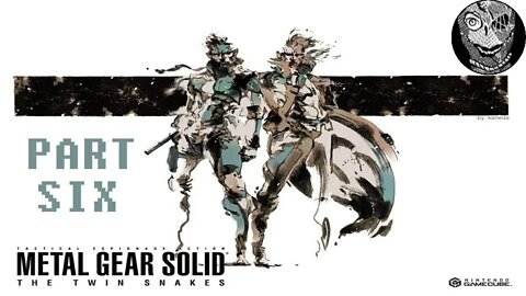 (PART 06) [Pyscho Mantis] Metal Gear Solid: The Twin Snakes