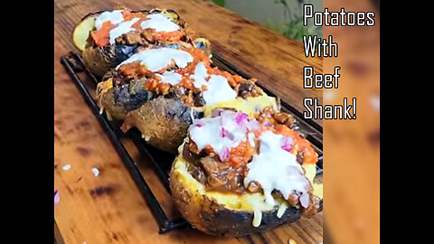 Baked Potatoes 🥔With Delicious Beef🥩 Shank! Cocking food videos