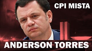 AGORA AO VIVO CPI MISTA DO DIA 08 DE JANEIRO ANDERSON TORRES PODE SAIR PRESO