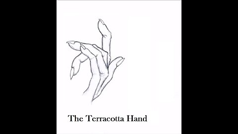 The Terracotta Hand