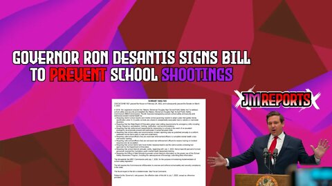 Florida Ron Desantis signs bill to prevent school shootings