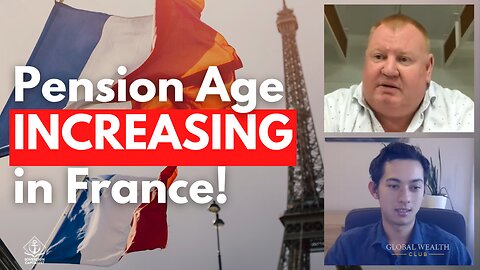 Pension Age INCREASING in France! Governments Can’t Afford to Pay Anymore