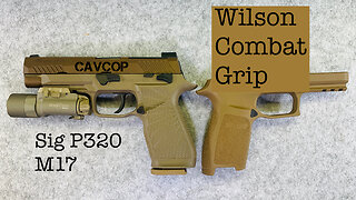 Unboxing Wilson Combat Grip Module for Sig M17/P320