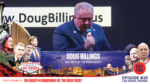 Doug Billings | Will We Stop the Great Reset? | ReAwaken America Tour Las Vegas | Request Tickets Via Text 918-851-0102