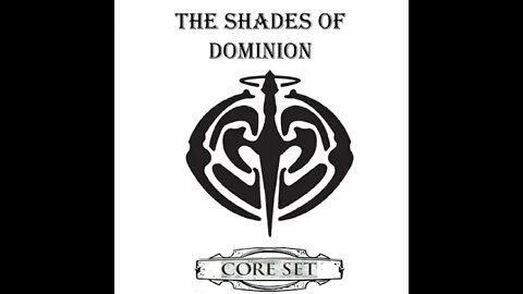 The Shades of Dominion Lore: The Shade Master