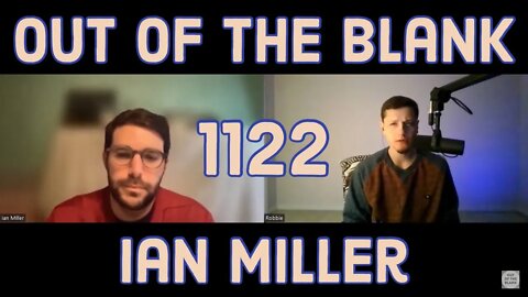Out Of The Blank #1122 - Ian Miller