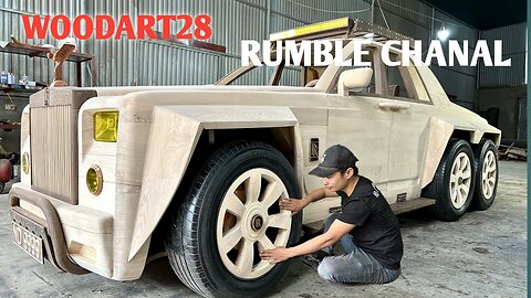 Building The World's Most Special ROLL ROYCE 6x6 For My Son (original sound )#woodart28
