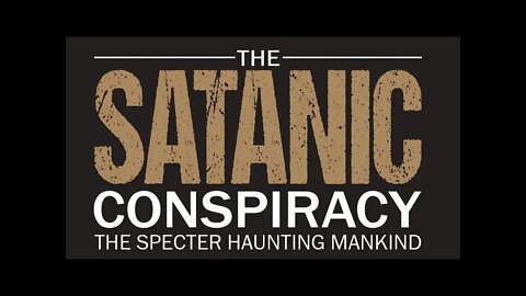 Author Charles Moscowitz discusses his new book The Satanic Conspiracy: The Specter Haunting Mankind