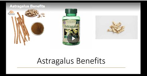 Know more about the health benefits of astragalus