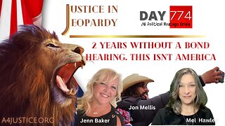 J6 | Jenn Baker | Jon Mellis | Due Process | Justice In Jeopardy DAY 774
