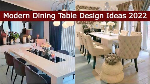 100+ Modern Dining Table Design Ideas 2022 | Best Dining Room Decorating Ideas 2022