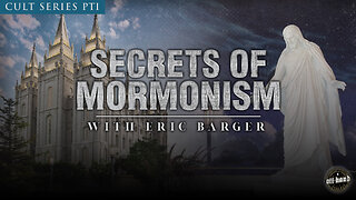 SECRETS OF MORMONISM A look Into Mormonism • Part 1