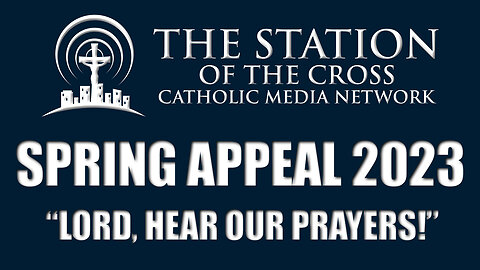Lopsided Justice, the DOJ attacks Prolifers! | Station of the Cross 2023 Spring Appeal Day Three