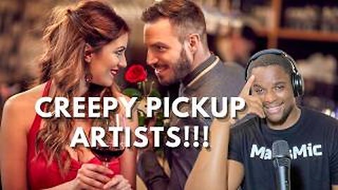 The World Of PICKUP Artists Is STILL Very Cringy!!!
