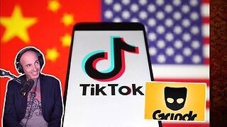 Grindr | Are Grindr & TikTok Chinese Communist Party Assets?