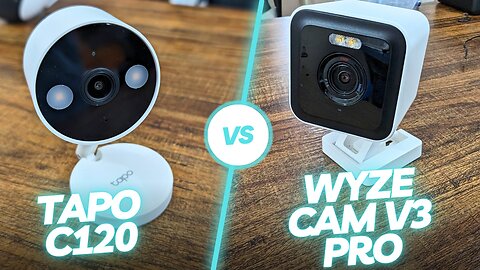 Tapo C120 vs Wyze Cam V3 Pro: Battle of the Budget Security Cameras