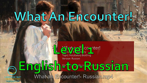 What an Encounter!: Level 1 - English-to-Russian