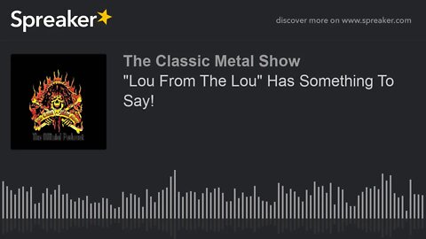 "Lou From The Lou" Has Something To Say!