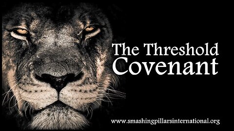 The Threshold Covenant