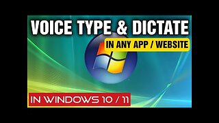 How To Voice Type & Dictate In Any App/Website in Windows 10 & 11