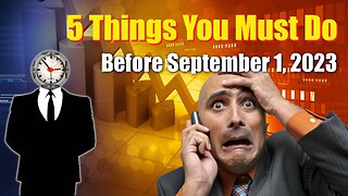 Five Things You Must Do Before September 1, 2023