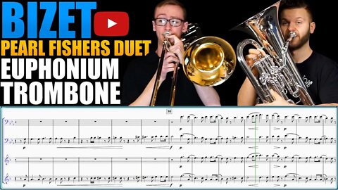 Bizet "Pearl Fishers Duet (Au fond du temple saint)." Trombone & Euphonium Duet - Matonizz & Helsel