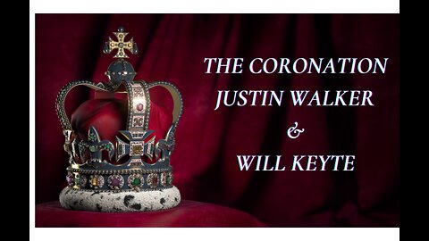 Justin Walker and Will Keyte – The Coronation