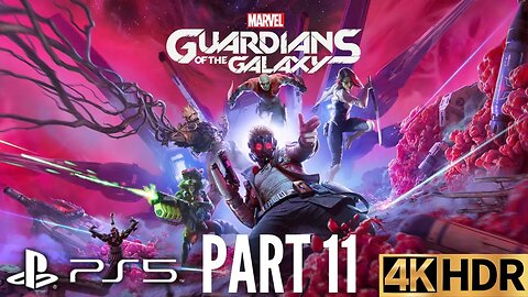 The Promise | Marvel's Guardians of the Galaxy Gameplay Walkthrough Part 11 | PS5, PS4 | 4K HDR