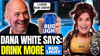 UFC Fighter Dylan Mulvaney? Dana White Says Fans Should ‘Guzzle Gallons’ of Bud Light | YIKES! 🥴