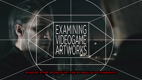 HITMAN|EXAMINING VIDEOGAME ARTWORKS EP.2-THE SECRETS OF THE GLOBAL ELITE CINEMATIC.